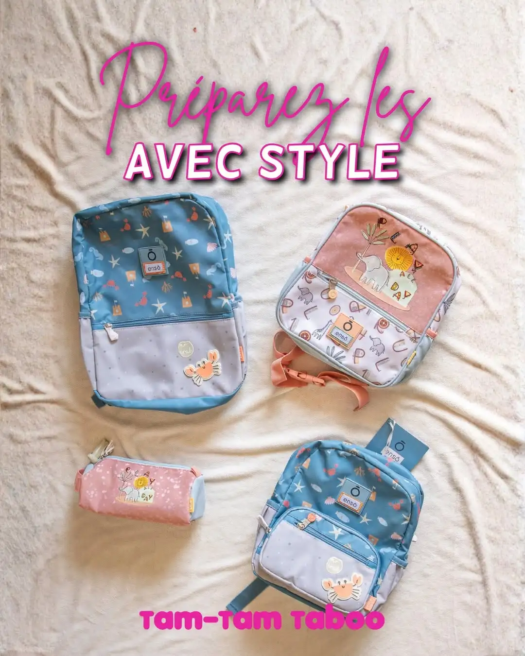 🎒 Une rentrée stylée commence avec Enso